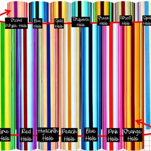 May include: A variety of holographic vinyl sheets in different colors, including lime, red, hyacinth, peach, blue, pink, orange, orchid purple, blue, gold, turquoise, green, forest, and opal. The vinyl sheets are arranged in a row, with the colors transitioning from light to dark.