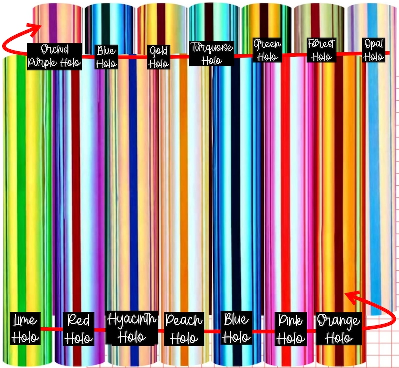 May include: A variety of holographic vinyl sheets in different colors, including lime, red, hyacinth, peach, blue, pink, orange, orchid purple, blue, gold, turquoise, green, forest, and opal. The vinyl sheets are arranged in a row, with the colors transitioning from light to dark.