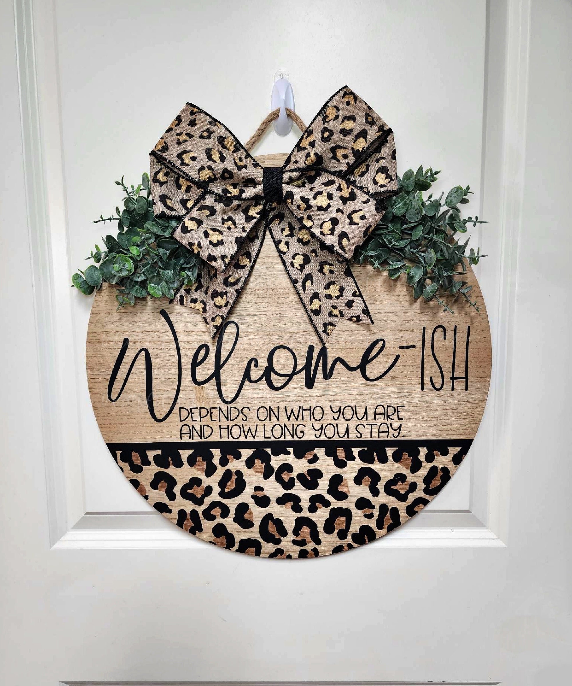 Welcome-ish Cheetah Door Hanger - Front Door Hanging Sign - 18" Welcome Sign - Front Door Welcome Door Hanger- Solid Wood- Handmade