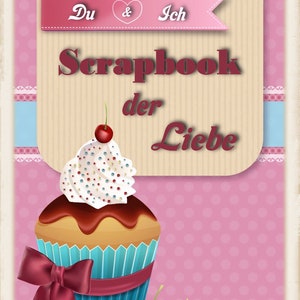 Scrapbook der Liebe "Kartendeck für Herzensangelegenheiten"