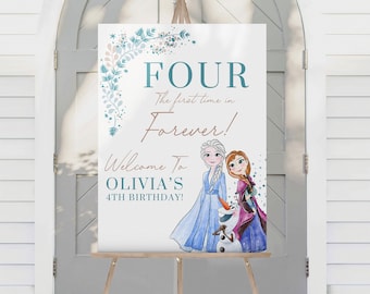 Frozen 4th Birthday Welcome Sign | Four the First Time in Forever Celebration | Frozen Themed Birthday Sign | Elsa Birthday Sign | Editable