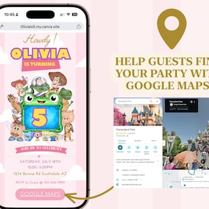 K&ouml;nnte beinhalten: Ein Smartphone-Bildschirm mit einer digitalen Geburtstagseinladung mit Toy Story-Figuren und dem Text Howdy Olivia is turning 5, neben einer Google Maps-Oberfl&auml;che, die den Disneyland Park und den Text Help guests find your party with Google Maps zeigt.