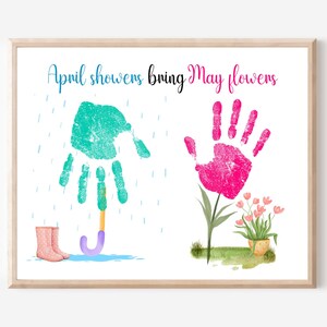 April showers bring May Flowers Handprint, Spring handprint art, April handprint, Flower handprint, Preschool spring, Toddler craft daycare