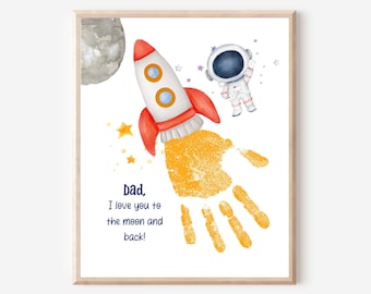 Love you to the Moon and Back handprint, Father's Day handprint, Dad Birthday gift from kids, Father's Day DIY, Craft for toddlers