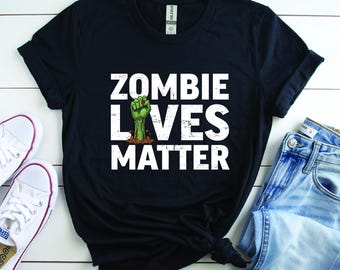 Zombie Lives Matter T-Shirt, Post-Apocalyptic Gaming Apparel, Undead Humor Tee