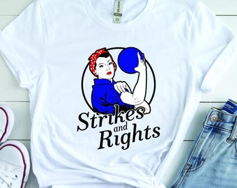Feminist Bowling Shirt, Retro Rosie Style Graphic Tee, Strikes and Rights