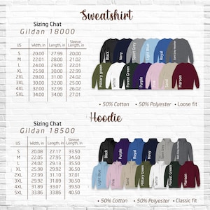 May include: The image displays a range of Gildan sweatshirts and hoodies in colours such as black, navy, and maroon. Sizing charts for Gildan 18000 and 18500 are shown, with measurements in inches, which are equivalent to cm. The sweatshirts are loose fit and the hoodies are classic fit.