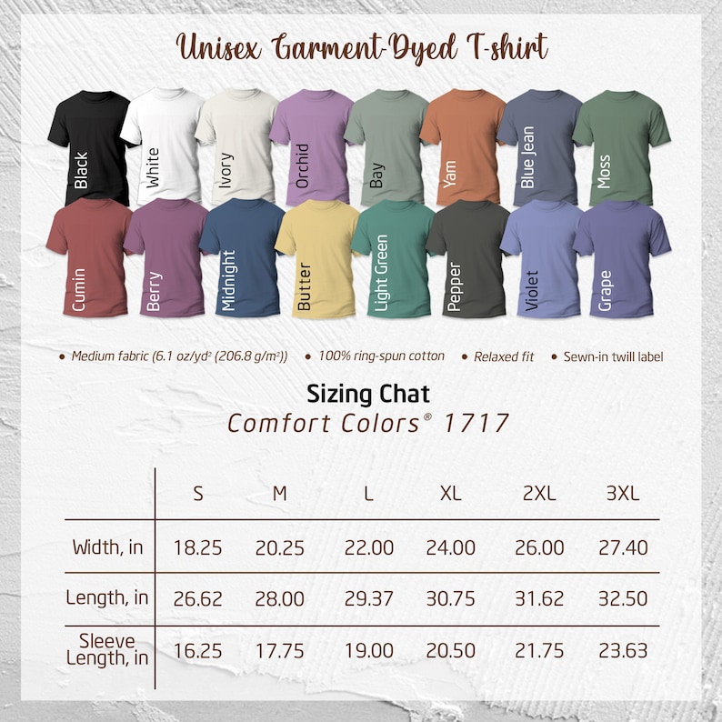 May include: A graphic showing a variety of unisex garment-dyed t-shirts in various colors, including black, white, and blue jean. The image also includes a sizing chart with measurements in inches for different sizes of the Comfort Colors 1717 shirts.