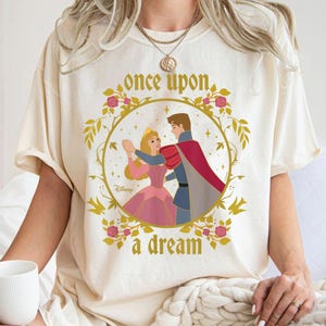 Once Upon A Dream Shirt, Princess Aurora T-shirt, Sleeping Beauty Tee, Disney Family Vacation, Disneyland Trip image 2