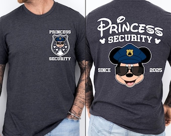 Mickey Princess Security Shirt, Dad Gift Shirt, Disney Shirt, Funny Dad Shirt, Boyfriend Birthday Gift, Fathers Day Shirt