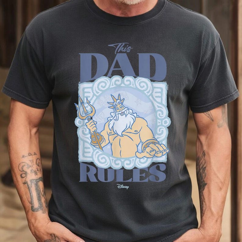 King Triton The Dad Rules Father's Day Shirt, Disney The Little Mermaid T-shirt, Princess Ariel Tee, Birthday Gift, Disneyland Family Trip bild 2