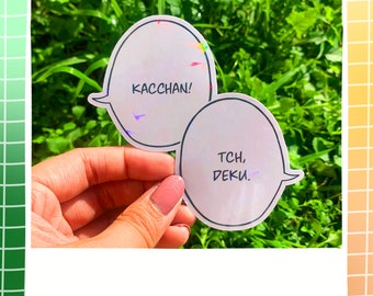 BkDk &quot;Kacchan and Tch, Deku&quot; Speech Bubble! | Holographic Water Resistant Hand Drawn Speech Bubble Sticker! | Hero Manga Inspired Sticker!
