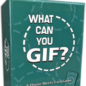 May include: A teal blue box with the text "WHAT CAN YOU GIF?" in white. The box is for a phone-meets-card game. The box also includes the text "A Phone-Meets-Card Game" and details about the game, including ages, players, and play time.