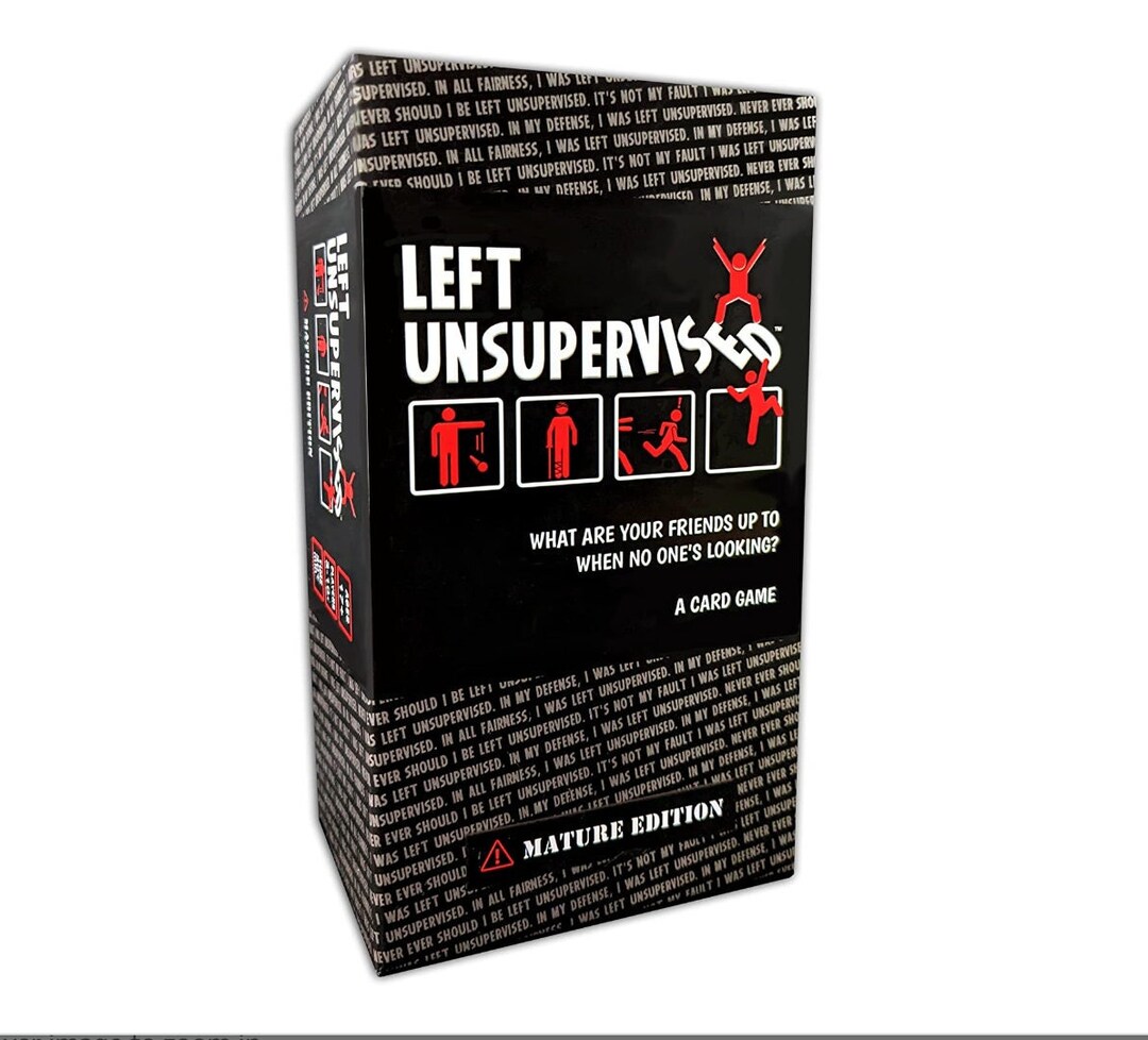Left Unsupervised: Mature Edition - A New Twisted Card Game That Makes ...