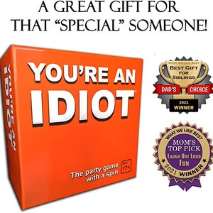 You Are An Idiot Gifts & Merchandise for Sale