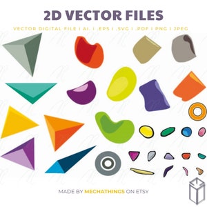 May include: A set of 2D vector files for digital download. The files include a variety of shapes in different colors, including triangles, circles, and irregular shapes. The text "2D VECTOR FILES" and "VECTOR DIGITAL FILE I AI. I.EPS I.SVG I.PDF I PNG I JPEG" is displayed at the top of the image. The text "MADE BY MECHATHINGS ON ETSY" is displayed at the bottom of the image.