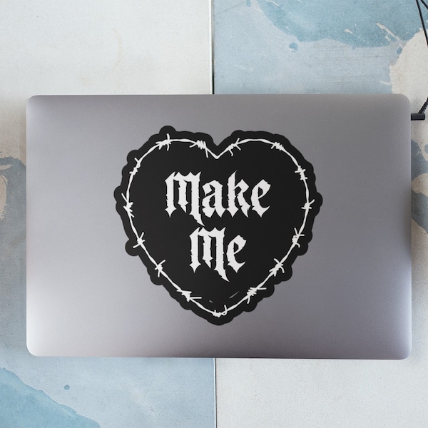 Make Me Vinyl Decal Sticker Funny Emo Goth Car Mirror Decal Barbed Wire Heart