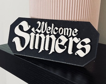 Welcome Sinners Wooden Gothic Decor - Wooden Plaque