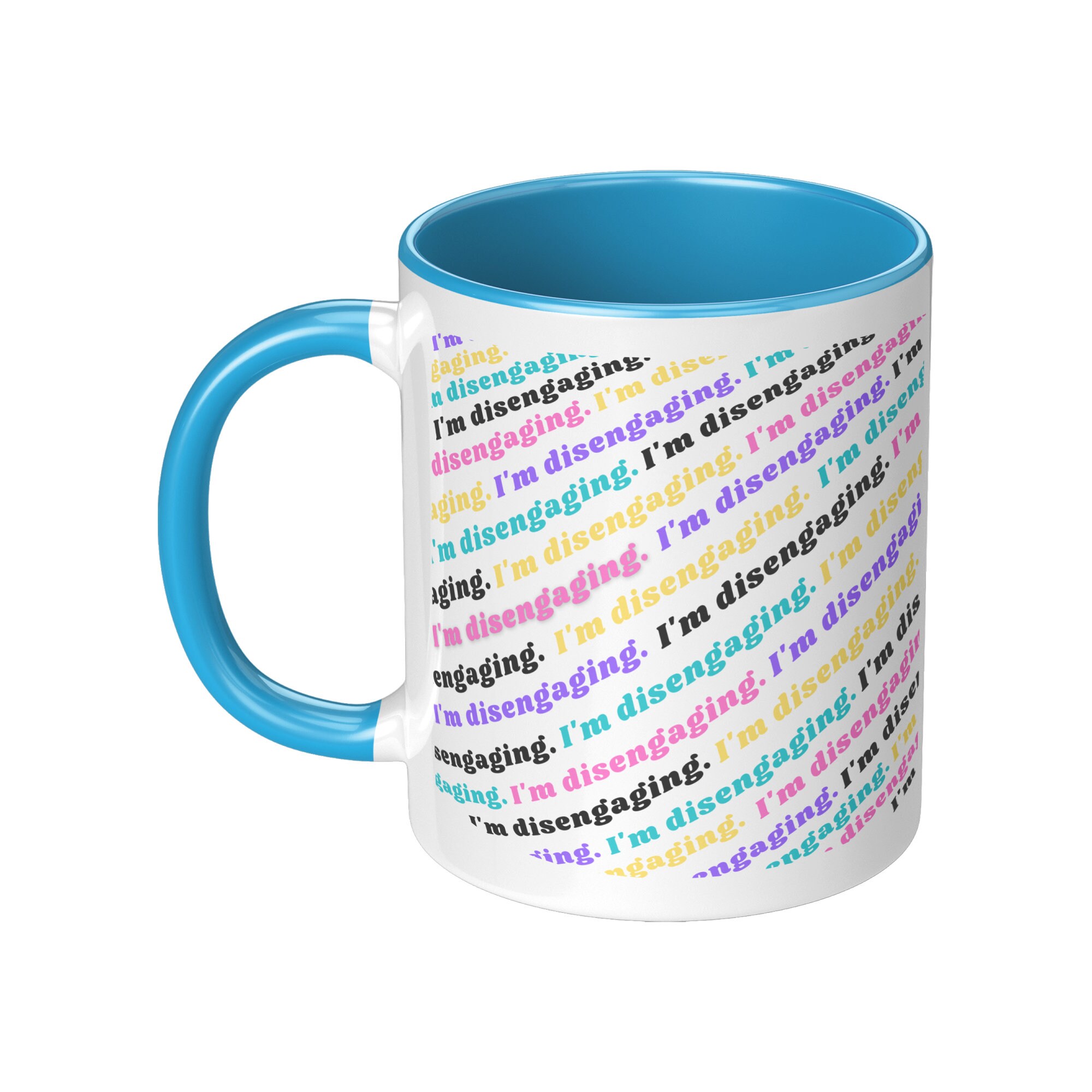 Real Housewives - Je Désengage Accent Mug