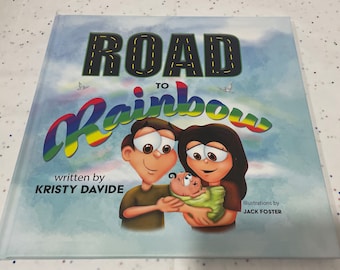 Road to Rainbow Keepsake Book: Miracle Baby Gift for IVF, Adoption Families