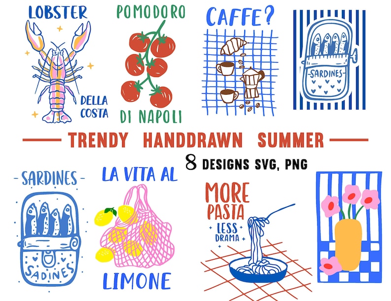 Puede incluir: Dise&ntilde;os de verano dibujados a mano con comida y frases. Incluye una langosta, tomates, caf&eacute;, sardinas, limones, pasta y flores. El texto incluye "Trendy Handdrawn Summer" y "8 Designs SVG, PNG".