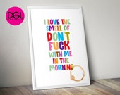 Don 39 t F CK with me Coffee Motivational Funny Quote Art Print Poster