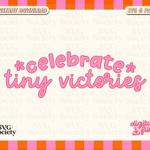 Vier kleine overwinningen SVG-PNG: positiviteitsontwerp (digitale download)