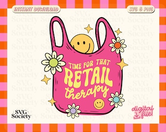 Retail Therapy SVG PNG: Funny Shopaholic Design (Digital Download)