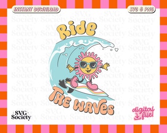 Ride The Waves SVG: Retro Surfing Sunshine Design (Digital Download)