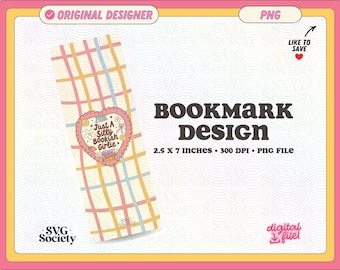 Marque-page Just A Silly Bookish Girlie, fichier PNG, signet imprimable livres livresques créatifs mignons - usage Commercial