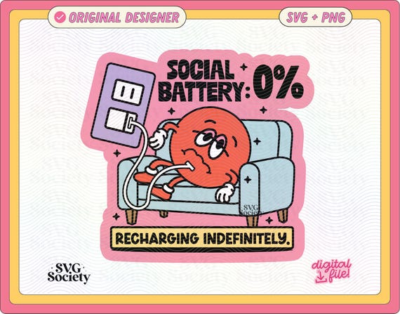 Social Battery Zero | SVG PNG File | Funny Introvert Retro Character Art Design for Stickers, Shirts, Merch, Crafts Etc.