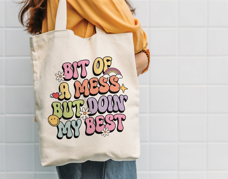 Bit of A Mess but Doin' My Best SVG PNG Cute Mental Health - Etsy