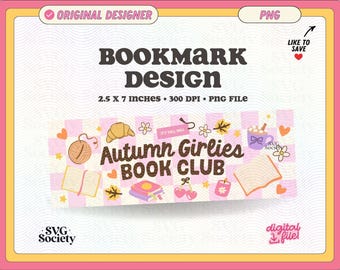 Autumn Book Club Bookmark: Quirky Girlies PNG File (Digital Download, Commercial Use License Included)