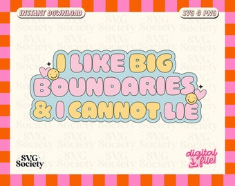 Funny Boundaries SVG PNG: Mental Health Design (Digital Download)