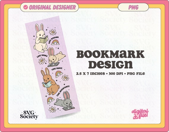 Cute Bunny Love Reading Love Books Bookmark Design, PNG File, Creative Artsy Bookish Printable Bookmark Design for Commercial Use
