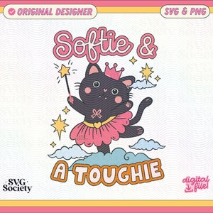 Softie And A Toughie SVG PNG ファイル グラフィック T シャツ、ステッカー、キーホルダー、トートバッグなどに使える、かわいくて芸術的でクリエイティブな黒猫プリンセス デザイン。