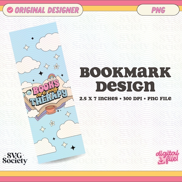 Books Are My Therapy Bookmark Design, PNG File, Cute Artsy Creative Bookish Printable Bookmark Design for Commercial Use