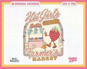 Hot Girls steunen lokale boerenmarkt SVG PNG: trendy kunstzinnig ontwerp (digitale download)