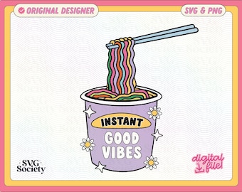 Instant Good Vibes Noodles SVG: Trendy Shirt Design (Digital Download)