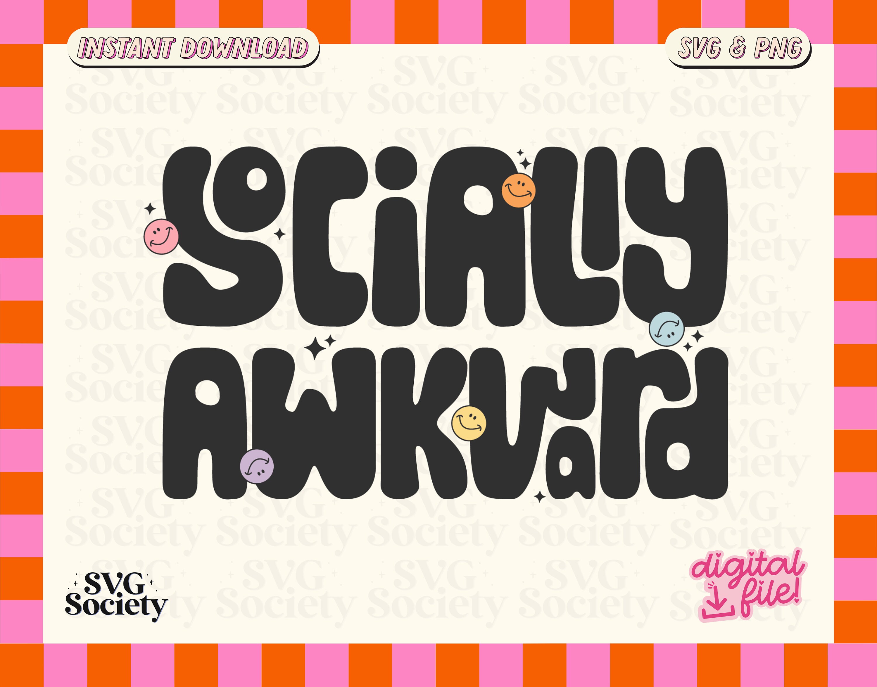 Socially Awkward SVG PNG: Colorful Introvert Design (digital Download ...