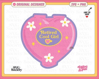 Retired Cool Girl | SVG PNG File | Nostalgic Girlhood Y2k Design for Stickers, Shirts, Keychains, Crafts Etc. Commercial Use