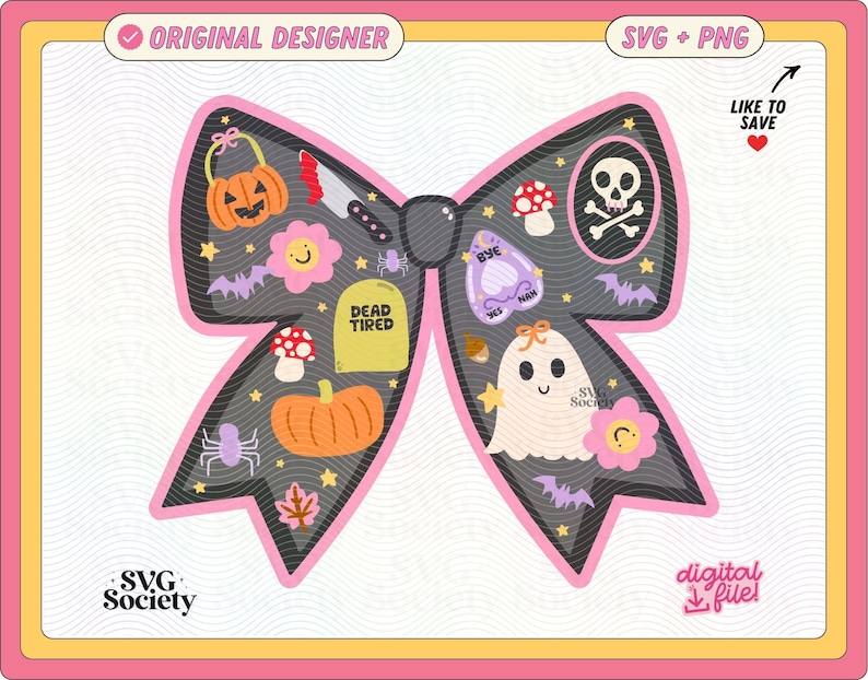 May include: A Halloween-themed bow design with a black background. It features illustrations of pumpkins, ghosts, bats, and a skull. The design includes the text "DEAD TIRED" and "SVG Society". The design is a digital file.