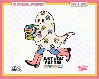 Just Here For The Booooks SVG PNG File, Cute Trendy Bookish Ghost Artsy Design for Shirts, Stickers, Bookmarks, Cups, Tote Bags etc.