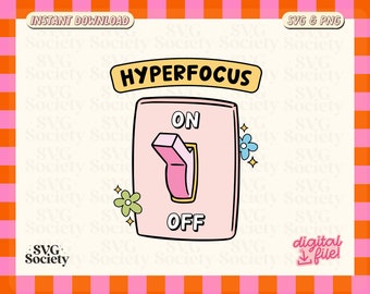 ADHD Hyperfocus Light Switch SVG PNG: Neurodiversity Design File