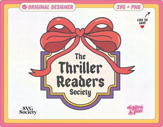 Book Club Badge SVG PNG: Thriller Readers Society Design (Digital Download)