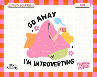 Gå bort, jag är introvert, PNG: Rolig introvert design (digital nedladdning)