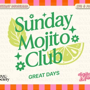 Sunday Mojito Club SVG PNG: Trendy Design (Digital Download) image 1