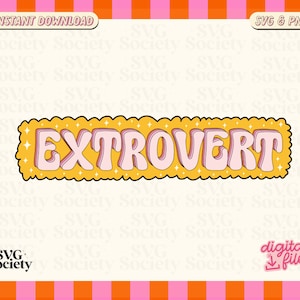 Op de afbeelding: Een digitale download van een retro-stijl grafische afbeelding met de tekst "EXTROVERT" in roze letters op een gele achtergrond met glinsterende sterren.