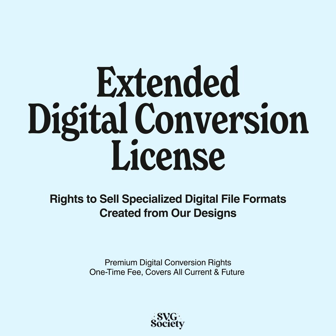 Extended Digital Conversion License - Etsy
