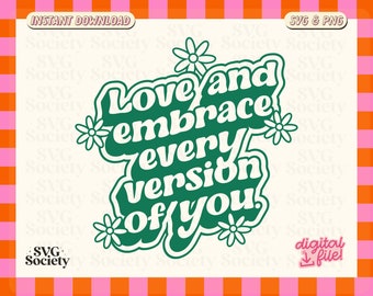 Love Embrace You SVG PNG: Trendy Mental Health Design (Digital Download)